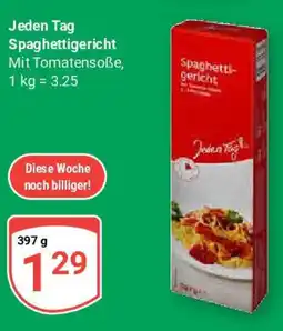 Globus Jeden Tag Spaghettigericht Angebot