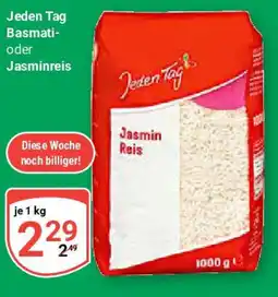 Globus Jeden Tag Basmati- oder Jasminreis Angebot