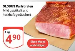 Globus GLOBUS Partybraten Angebot