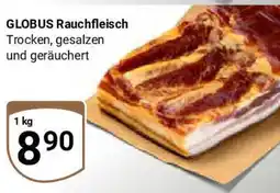 Globus GLOBUS Rauchfleisch Angebot