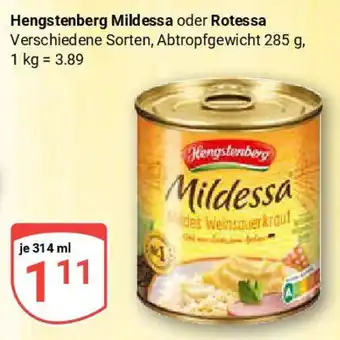 Globus Hengstenberg Mildessa oder Rotessa Angebot