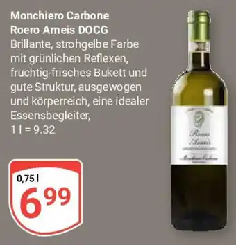 Globus Monchiero Carbone Roero Arneis DOCG Angebot