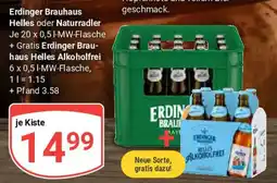 Globus Erdinger Brauhaus Helles oder Naturradler / Erdinger Brau- haus Helles Alkoholfrei Angebot