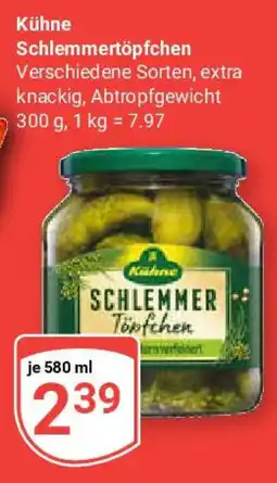 Globus Kühne Schlemmertöpfchen Angebot