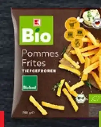 Kaufland K-Bio Pommes Frites Angebot