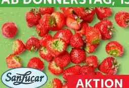 Kaufland SanLucar Erdbeeren Angebot