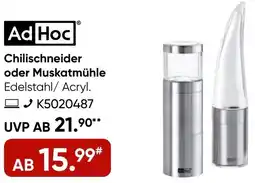 Galeria Ad Hoc Chilischneider oder Muskatmühle Angebot