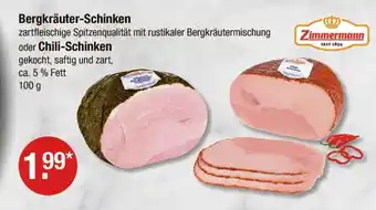 V Markt Zimmermann bergkräuter-schinken oder chili-schinken Angebot