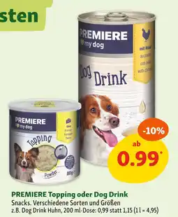 Fressnapf Premiere topping oder dog drink Angebot