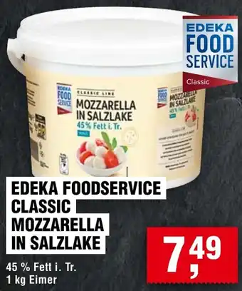 EDEKA Foodservice Edeka foodservice classic mozzarella in salzlake Angebot