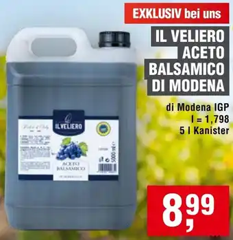 EDEKA Foodservice Il veliero aceto balsamico di modena Angebot