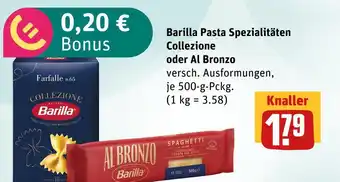 boni Center Barilla pasta spezialitäten collezione oder al bronzo Angebot