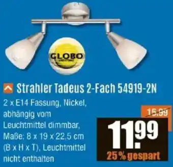 V Baumarkt GLOBO Strahler Tadeus 2-Fach 54919-2N Angebot