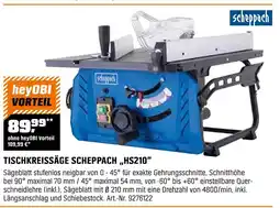 OBI Scheppach tischkreissäge hs210 Angebot