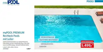 Bauhaus myPOOL PREMIUM Rechteck Pools mit Leiter Angebot