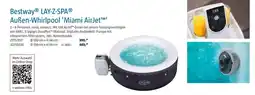 Bauhaus Bestway LAY-Z-SPA Außen-Whirlpool 'Miami AirJetTM Angebot