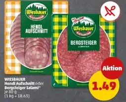 PENNY WIESBAUER Hendl Aufschnitt oder Bergsteiger Hendl Aufschnitt oder Bergsteiger Salami* Angebot