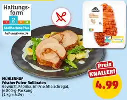 PENNY MÜHLENHOF Frischer Puten-Rollbraten Angebot