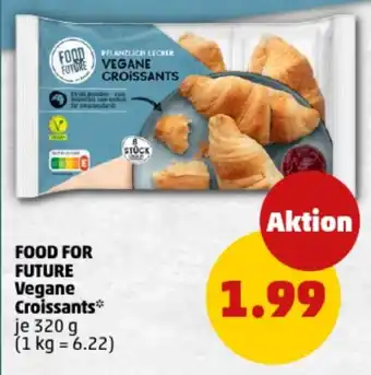 PENNY FOOD FOR FUTURE Vegane Croissants Angebot