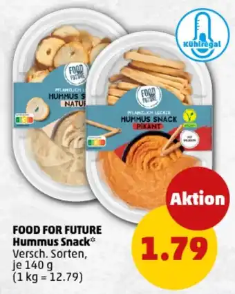 PENNY FOOD FOR FUTURE Hummus Snack Angebot