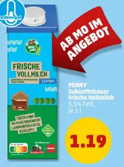 PENNY PENNY Zukunftsbauer Frische Vollmilch Angebot