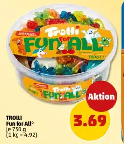 PENNY TROLLI Fun for All Angebot