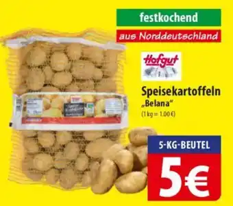 Famila Nord Ost Hofgut Speisekartoffeln „Belana" Angebot