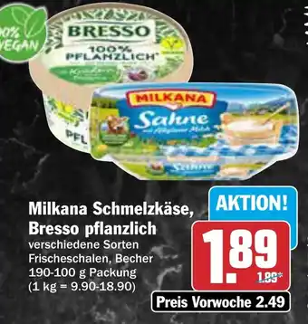 AEZ Milkana Schmelzkäse, Bresso pflanzlich Angebot