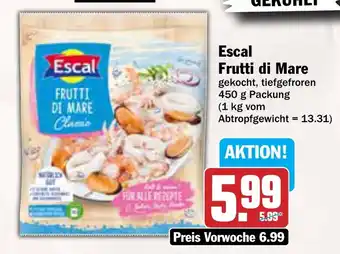 AEZ Escal Frutti di Mare Angebot