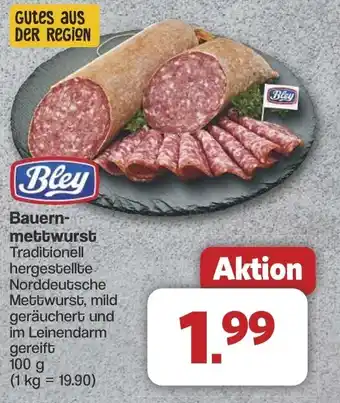 Famila Nord West Bley Bauern- mettwurst Angebot