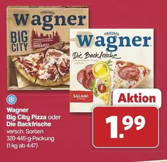 Famila Nord West Wagner Big City Pizza oder Die Backfrische Angebot