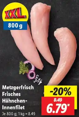 Lidl Metzgerfrisch Frisches Hähnchen Innenfilet Angebot