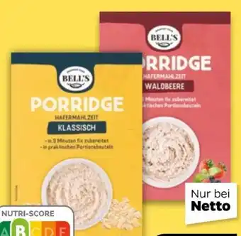 NETTO Breakfast from Bell's Porridge Hafermahlzeit Angebot