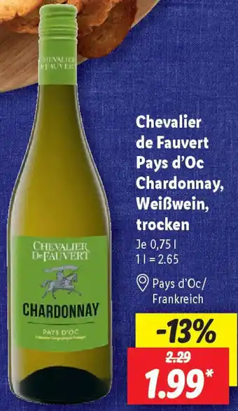 Lidl Chevalier de Fauvert Pays d'Oc Chardonnay, Weißwein, trocken Angebot