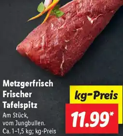 Lidl Metzgerfrisch Frischer Tafelspitz Angebot