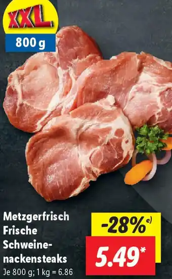 Lidl Metzgerfrisch Frische Schweinenackensteaks Angebot