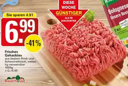 WEZ Bauern Gut Frisches Gehacktes Angebot