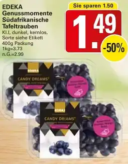 WEZ EDEKA Genussmomente Südafrikanische Tafeltrauben Angebot