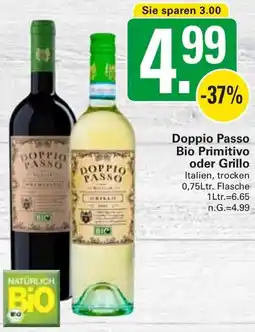 WEZ Doppio Passo Bio Primitivo oder Grillo Angebot