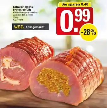 WEZ Schweinelachsbraten gefüllt Angebot