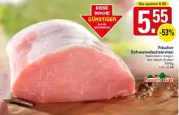 WEZ Bauern Gut Frischer Schweinelachsbraten Angebot