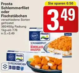 WEZ Frosta Schlemmerfilet oder Fischstäbchen Angebot