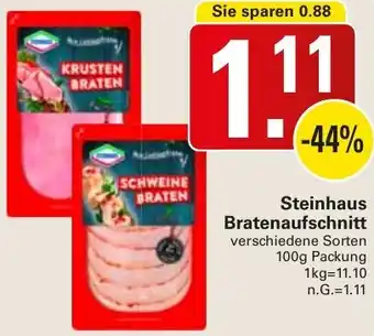 WEZ Steinhaus Bratenaufschnitt Angebot