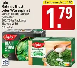 WEZ Iglo Rahm-, Blatt- oder Würzspinat Angebot