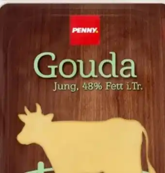 PENNY Penny Gouda Scheiben Angebot