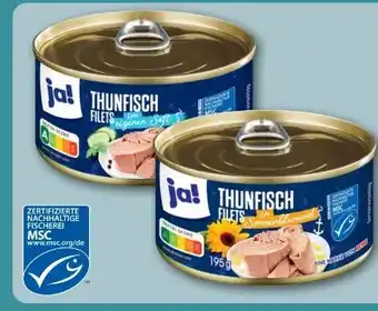 REWE Center ja! Thunfisch Filets In eigenem Saft Angebot