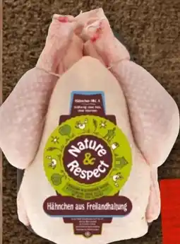 nahkauf Nature & Respect Freilandhähnchen Angebot