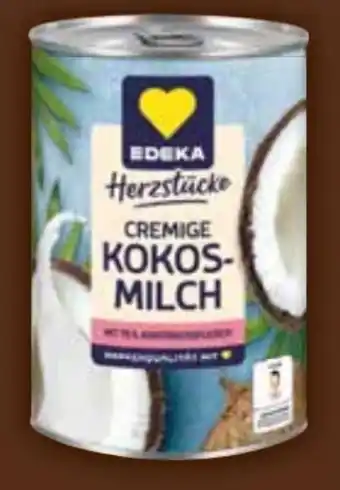 E-Center Edeka Herzstücke cremige Kokosmilch Angebot