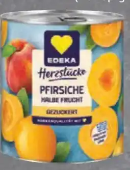 Edeka Edeka Herzstücke Pfirsiche Halbe Frucht Angebot