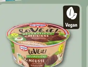 REWE Dr. Oetker Love it! Pflanzliche Mousse Angebot